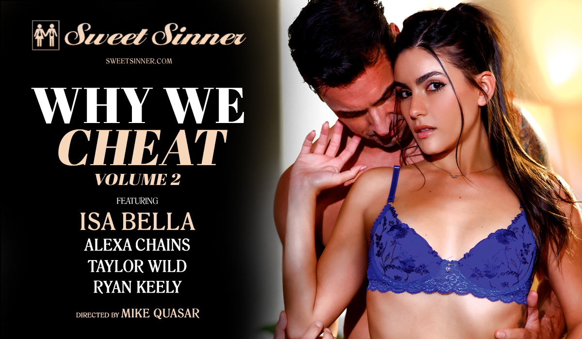 Isa Bella's New Film Explores the Real Reasons People Cheat