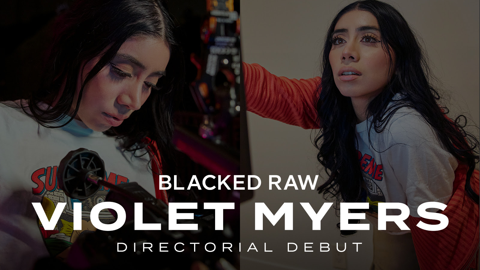 From Star to Director: Violet Myers Takes the Helm at Blacked Raw