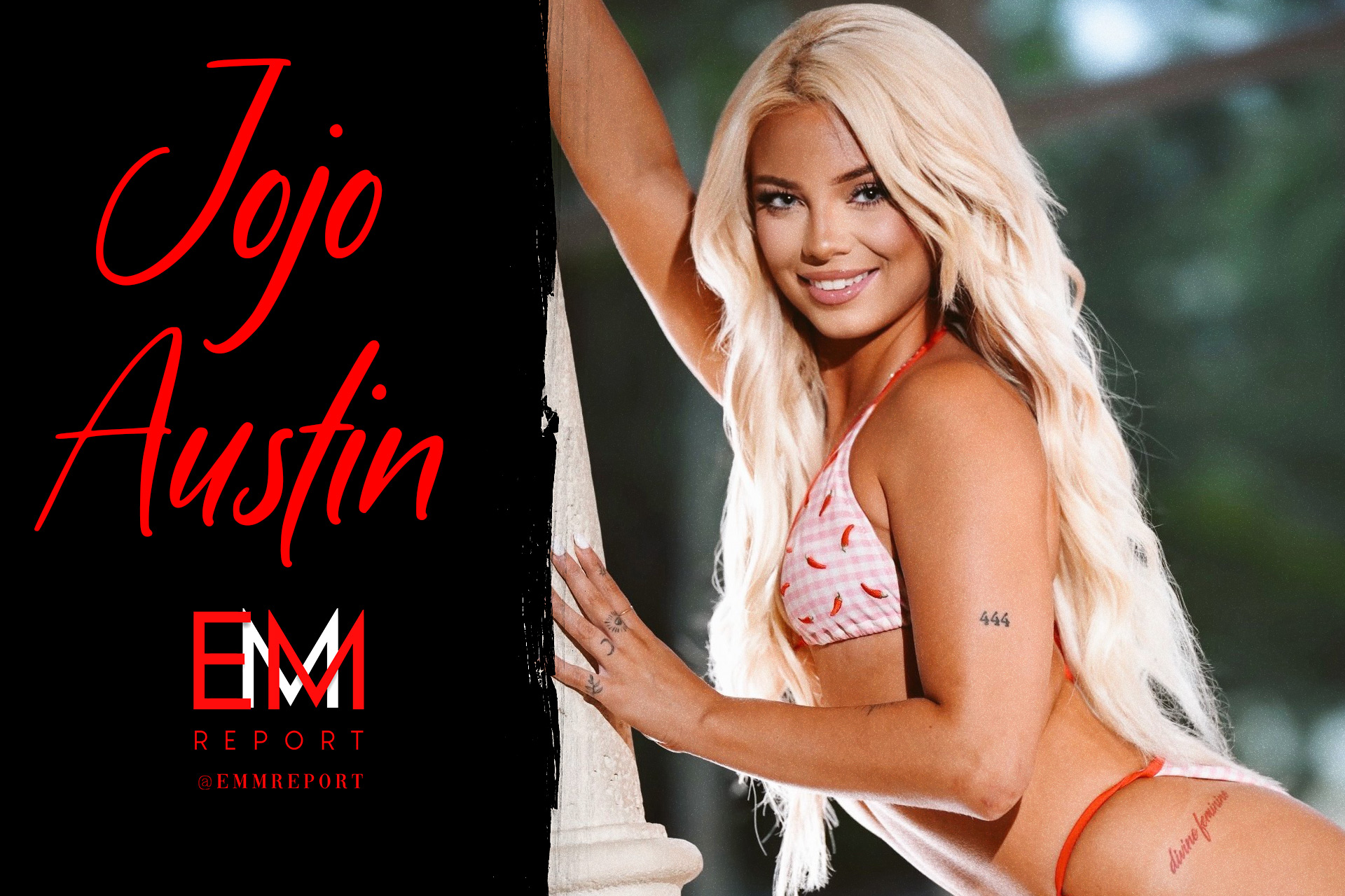 Inside EMMReport's New Feature Section: Jojo Austin Gets Personal